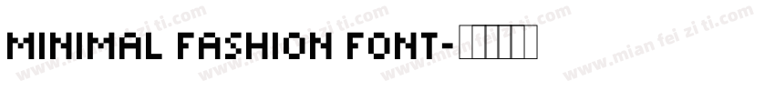 Minimal Fashion Font字体转换